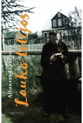 Alfonsas Lipniūnas - Lauko lelijos - 000000000002185634