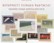 Vasaros diena Kuršių nerijoje. Nepaprasti Vienuko nuotykiai