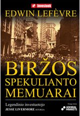 Edwin Lefevre - Biržos spekulianto memuarai - 000000000002185963