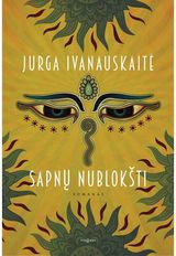 Jurga Ivanauskaitė - Sapnų nublokšti - 000000000002185996