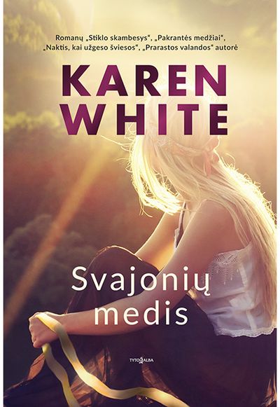 Karen White - Svajonių medis - 000000000002185998