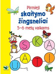 Pirmieji skaitymo žingsneliai 5-6 metų vaikams