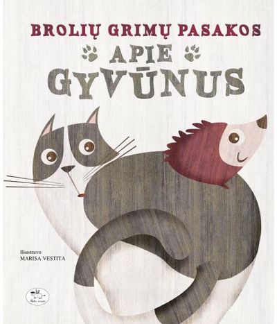 Broliai Grimai - Brolių Grimų pasakos apie gyvūnus - 000000000002186219
