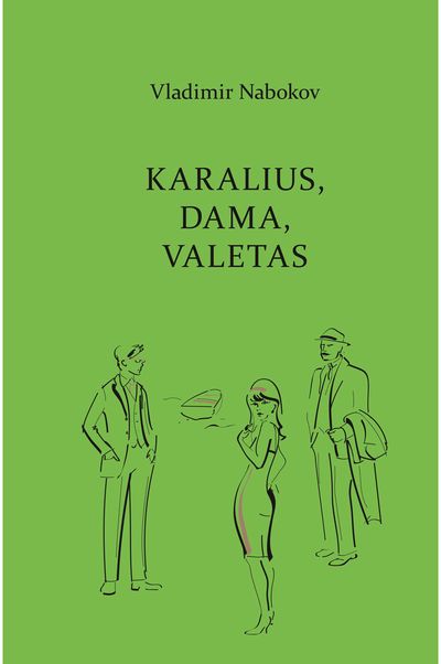 Vladimir Nabokov - Karalius, dama, valetas - 000000000002186231