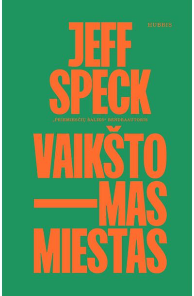 Jeff Speck - Vaikštomas miestas - 000000000002186277