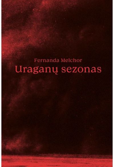 Fernanda Melchor - Uraganų sezonas - 000000000002186279
