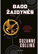 Suzanne Collins - Bado žaidynės - 000000000002186315