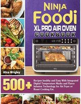 Ninja Foodi XL Pro Air Oven Cookbook