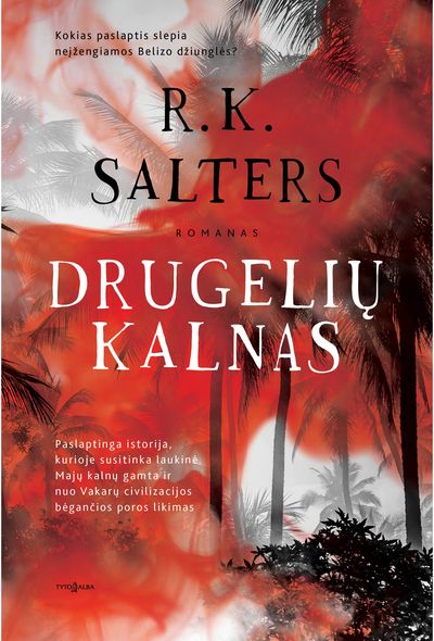 R.K. SALTERS - Drugelių kalnas - 000000000002186499
