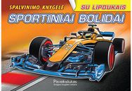 Sportiniai bolidai. Spalvinimo knygelė su lipdukais