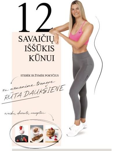 Rūta Daukšienė - 12 savaičių iššūkis kūnui:pokyčių stebėjimo ir užrašų sąsiuvinis - 000000000002186672