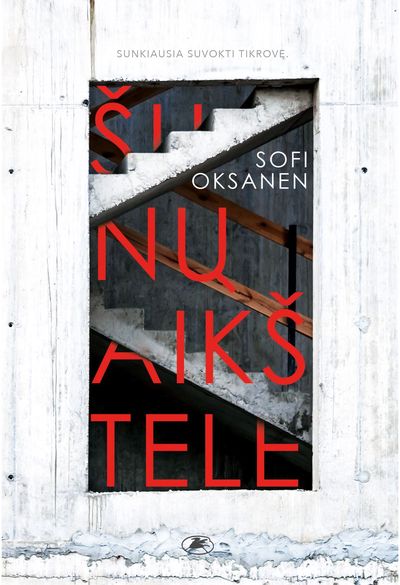 Sofi Oksanen - Šunų aikštelė - 000000000002186698