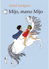Astrid Lindgren - Mijo, mano Mijo - 000000000002186734