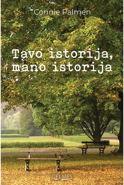 Connie Palmen - Tavo istorija, mano istorija - 000000000002186769