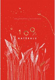 100 % natūralu