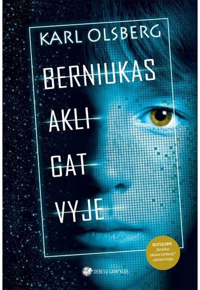 Karl Olsberg - Berniukas akligatvyje - 000000000002186884