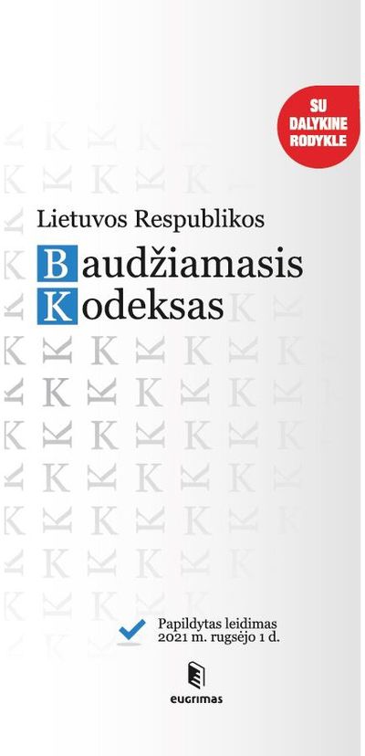 - Lietuvos Respublikos baudžiamasis kodeksas 2022 - 000000000002186958