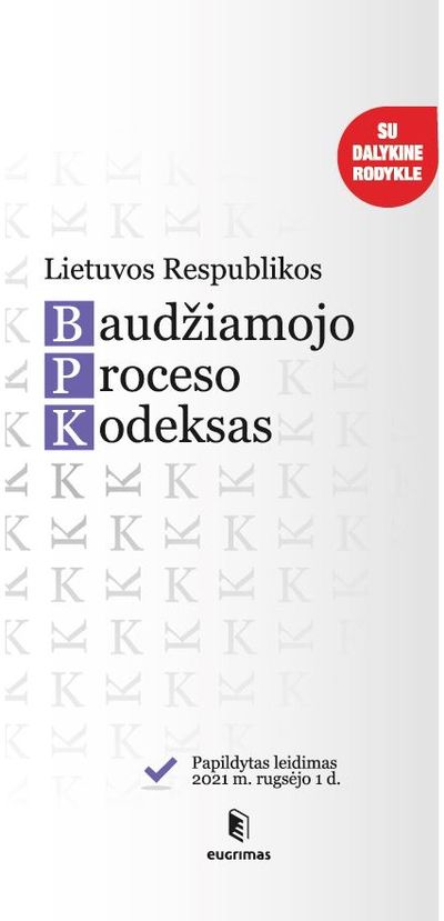  - Lietuvos Respublikos baudžiamojo proceso kodeksas 2022 - 000000000002186959