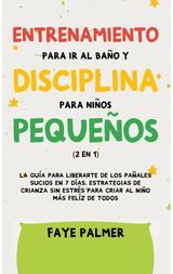 Crianza Positiva y Disciplina Libre de Culpa (2 en 1)