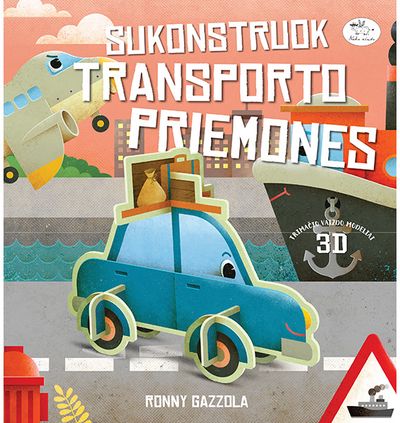 Ronny Gazzola - Sukonstruok transporto priemones - 000000000002187284