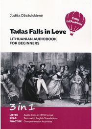 Tadas Falls in Love. Lithuanian audiobook for beginners