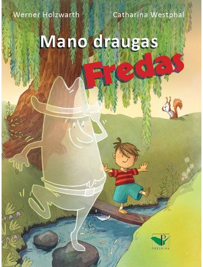 Werner Holzwarth - Mano draugas Fredas - 000000000002187440