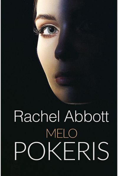 Rachel Abbott - Melo pokeris - 000000000002187471