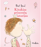 Kitokios princesių istorijos