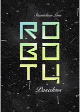 S. Lem - Robotų pasakos - 000000000002187553