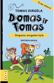 Domas ir Tomas. Dingusios mergaitės byla