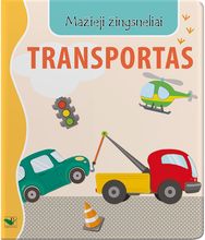 Mažieji žingsneliai. Transportas