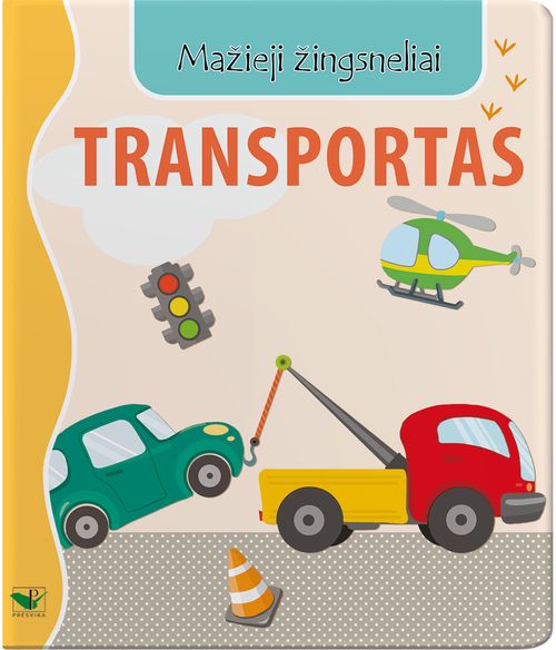 Mažieji žingsneliai. Transportas dovanos nuotrauka