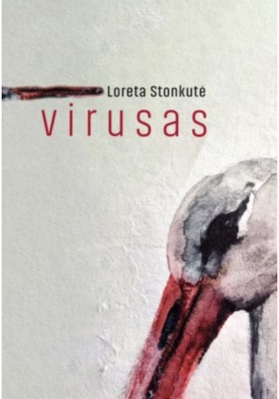 Loreta Stonkutė - Virusas - 000000000002187614