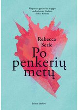 Rebecca Serle - Po penkerių metų - 000000000002187637