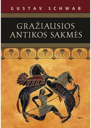 Gražiausios antikos sakmės