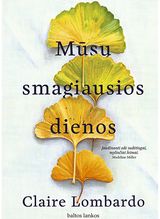 Claire Lombardo - Mūsų smagiausios dienos - 000000000002187826