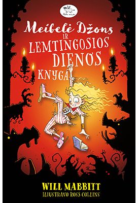 Will Mabbitt - Meibelė džons ir lemtingoji diena - 000000000002187855