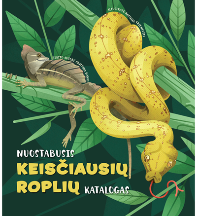 Rossella Trionfetti, Cristina Banfi - Nuostabusis keisčiausių roplių katalogas - 000000000002187890