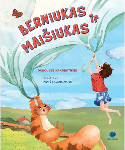 Danguolė Kandrotienė - Berniukas ir maišiukas - 000000000002187934