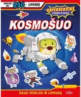 - Kosmošuo. Superherojus. Su lipdukais - 000000000002187958