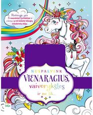 Nuspalvink vienaragius, vaivorykštes ir ne tik...