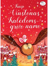 Alex T. Smith - Kaip Vinstonas Kalėdoms grįžo 2 - 000000000002187979