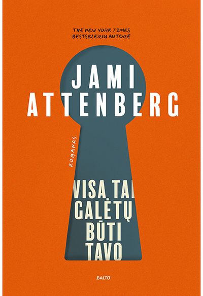 Jami Attenberg - Visa tai galėtų būti tavo - 000000000002188181