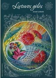 Lietuvos gėlės. Meno terapija laisvalaikiui