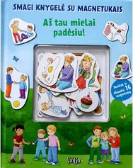 Aš tau mielai padėsiu! Smagi knygelė su magnetukais
