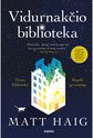 Matt Haig - Vidurnakčio biblioteka - 000000000002188244