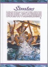 Šimtas Biblijos pasakojimų
