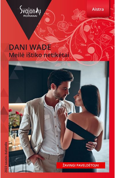 Dani Wade - Meilė ištiko netikėtai (SR 2022 01-04) - 000000000002188613