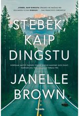 Janelle Brown - Stebėk, kaip dingstu - 000000000002188733