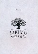 Vytautas Padlipskas - Likimų versmės - 000000000002188771